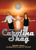 Carolina Shag Volume 2, Intermediate � Advanced, with Ricky Ward and Christina Woodruff