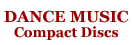 Dance Music Compact Discs