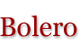 Bolero
