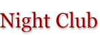 Night Club